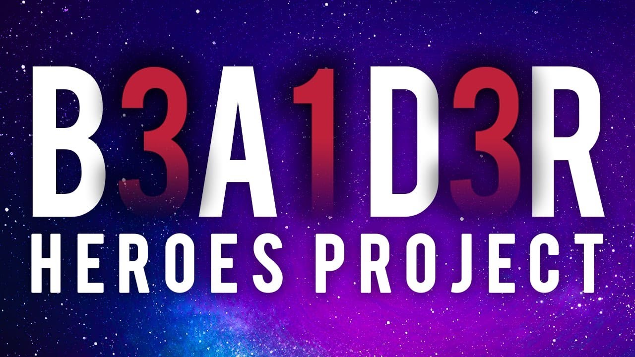 B3A1D3R Heroes Project